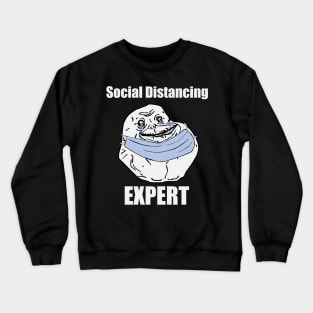 Social Distancing Expert Crewneck Sweatshirt